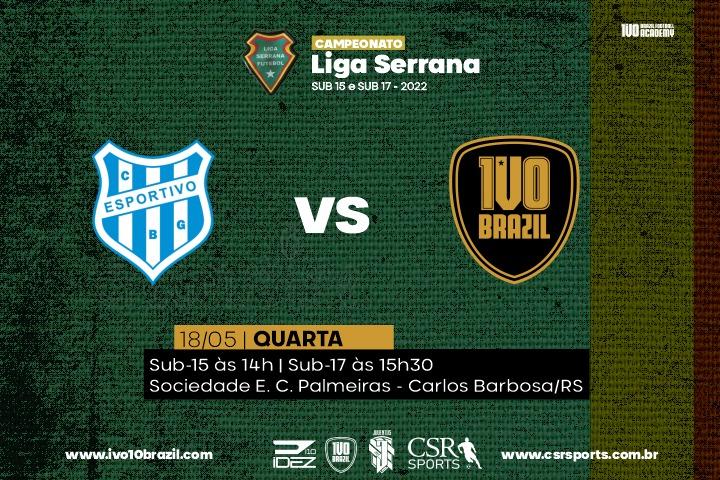Equipes Sub-15 e Sub-17 da Ivo10 Brazil / Juventus enfrentam Esportivo pelo Campeonato Liga Serrana 2022