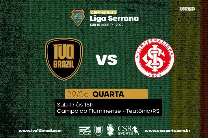 Ivo10 Brazil e Internacional se enfrentam em jogo válido pela 7ª rodada do Campeonato Liga Serrana Sub-17 2022